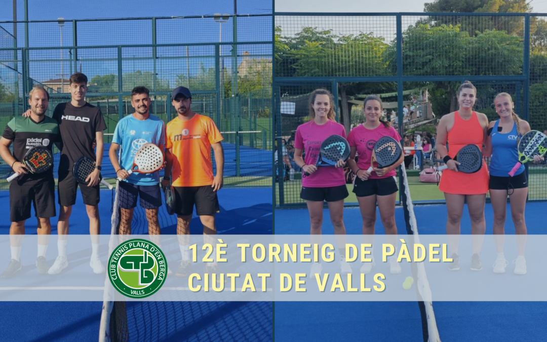Cucurull-Fernández i Acosta-Rodríguez, campions del 12è Torneig de Pàdel Ciutat de Valls
